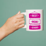 Skodelica - BEST MOM EVER